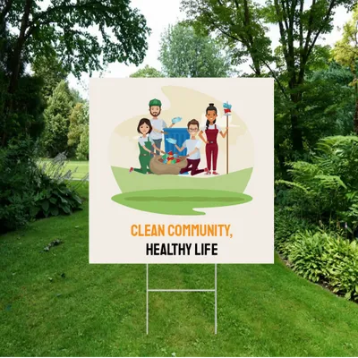Custom Clean Community Yard Sign