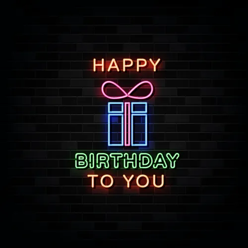 Happy Birthday To You with Gift Neon Sign - Australia Promo Now