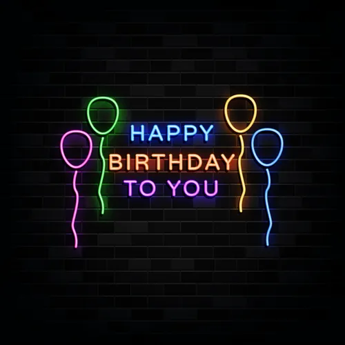 Happy Birthday To You with Balloons Neon Sign - Australia Promo Now