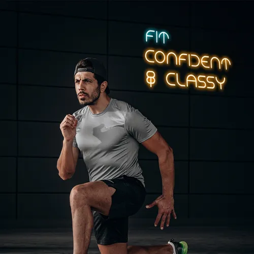 Fit Confident Classy Neon Sign - Australia Promo Now