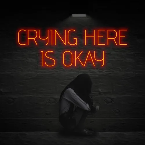 Crying Here Is Okay Neon Sign - Australia Promo Now