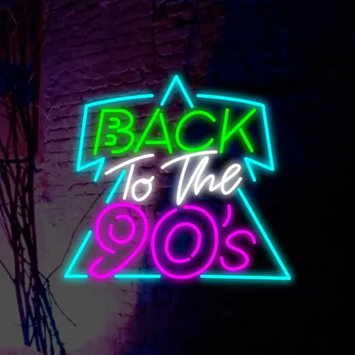 Back To The 90’s Neon  Sign - Australia Promo Now