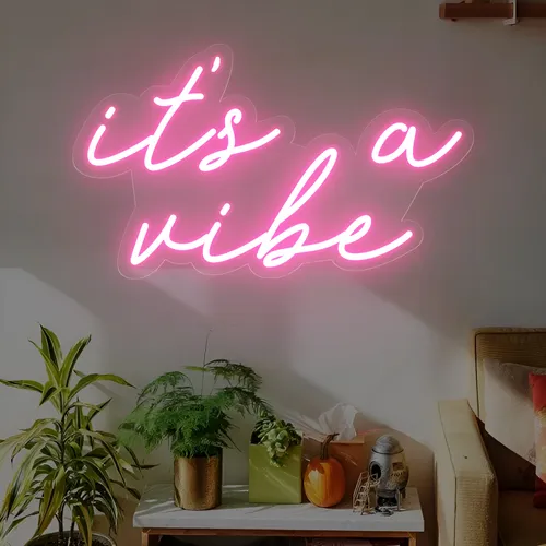 It's a Vibe Neon Sign - Australia Promo Now