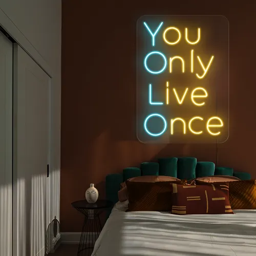 You Only Live Once Neon Sign - Australia Promo Now