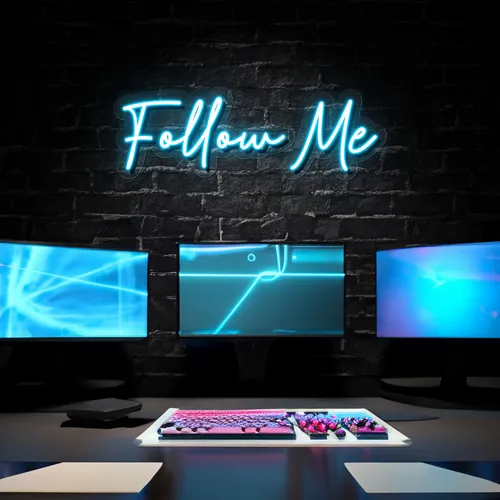 Follow Me Neon Sign - Australia Promo Now