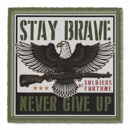Stay Brave Never Give Up Military Patch - Australia Promo Now