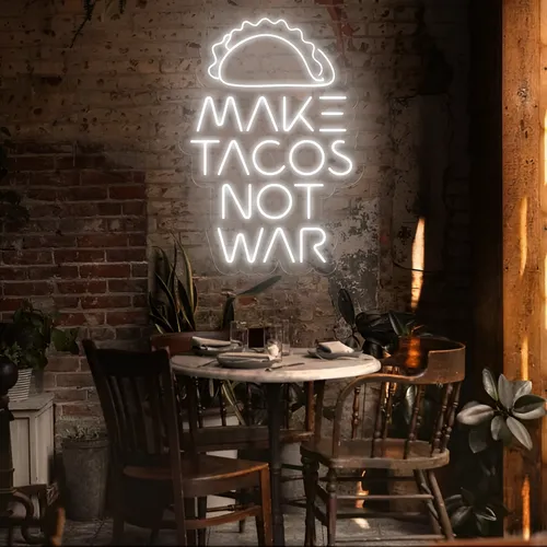 Tasty "Make Tacos Not War" Neon Sign - Australia Promo Now