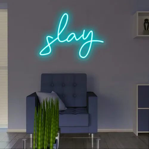 Slay Neon Sign - Australia Promo Now