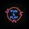 Fun & Play Neon Sign - Australia Promo Now