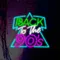 Back To The 90’s Neon  Sign - Australia Promo Now