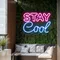 Stay Cool Neon Sign - Australia Promo Now