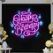 Happy Birthday Vibes Neon Sign - Australia Promo Now